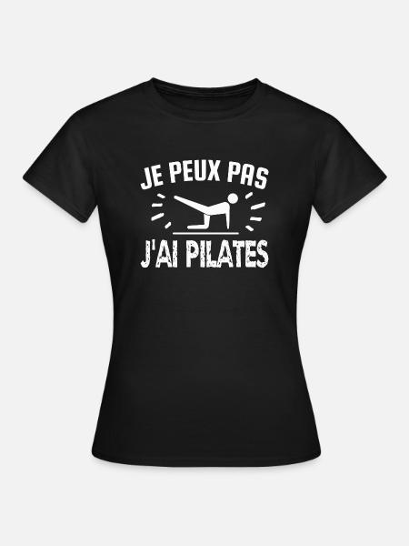 je peux pas j'ai pilates - T-shirt Femme - noir