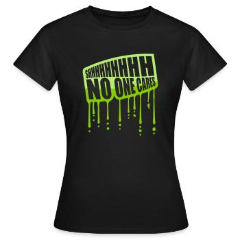 chut personne ne s’en soucie - T-shirt Femme - noir - Devant - AI Model Female 172 dark (172cm)