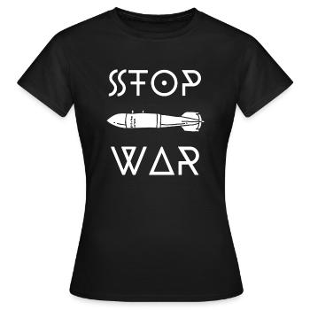 STOP WAR 3 - T-shirt Femme - noir - Devant - AI Model Female 172 dark (172cm)
