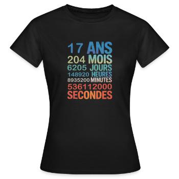 17 Ans – Le Temps en Secondes, Minutes - Frauen T-Shirt - Schwarz - Vorne - AI Model Female 172 dark (172cm)