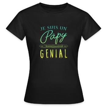 Je suis un papy genial - T-shirt Femme - noir - Devant - AI Model Female 172 dark (172cm)