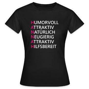 Hannah Name Geschenk - Frauen T-Shirt - Schwarz - Vorne - AI Model Female 172 dark (172cm)