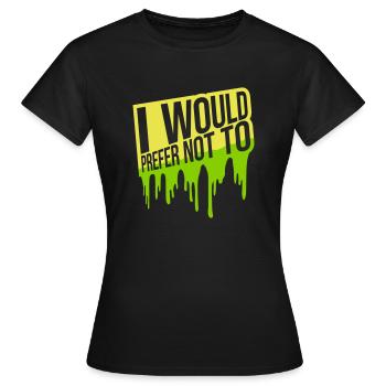 Je préfère ne pas - T-shirt Femme - noir - Devant - AI Model Female 172 dark (172cm)