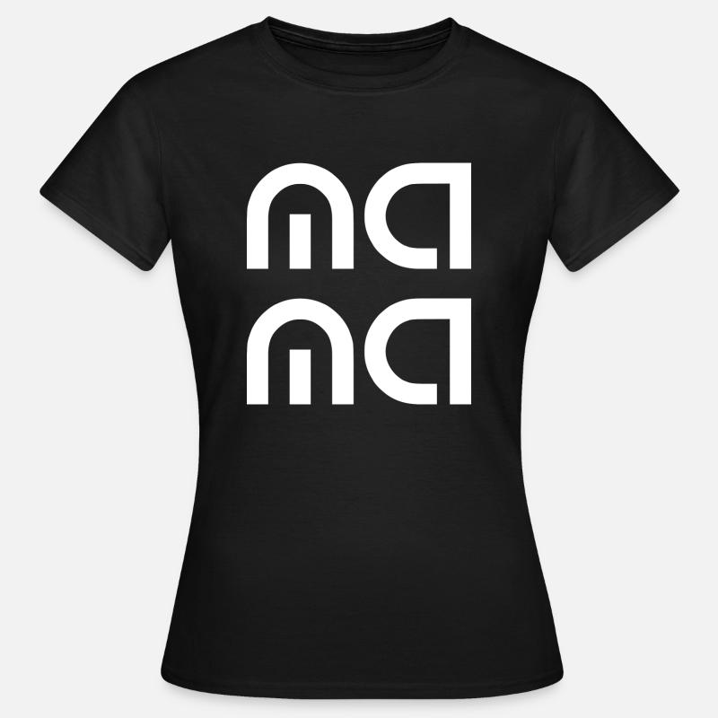 MAMA - the best - Women's T-Shirt - black