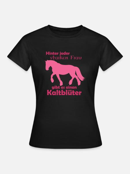 Kaltblut Motiv 2 - Frauen T-Shirt - Schwarz