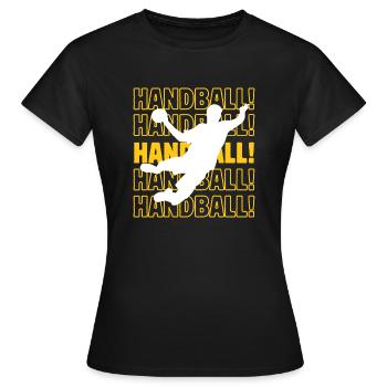 Handball Handball Handball - Frauen T-Shirt - Schwarz - Vorne - AI Model Female 172 dark (172cm)