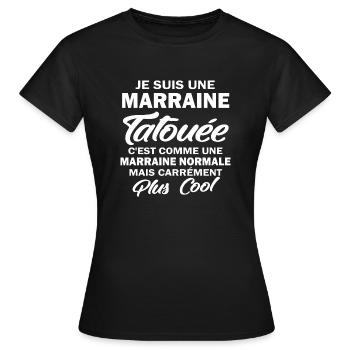 Je suis une marraine tatouée / humour marraine - T-shirt Femme - noir - Devant - AI Model Female 172 dark (172cm)