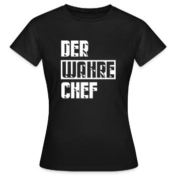 Der wahre Chef - Frauen T-Shirt - Schwarz - Vorne - AI Model Female 172 dark (172cm)