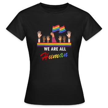 We Are All Human Awesome Pride Flag Designs - Frauen T-Shirt - Schwarz - Vorne - AI Model Female 172 dark (172cm)
