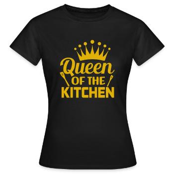 Queen Of The Kitchen. Kitchen Quote, Baking Quote. - Women's T-Shirt - black - Front - AI Model Female 172 dark (172cm)
