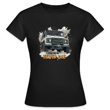 Defender Legends Never Die Rover Land 90 - Frauen T-Shirt - Schwarz - Vorne - AI Model Female 172 dark (172cm)