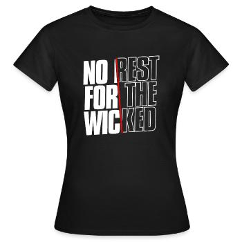 No Rest For The Wicked - Women's T-Shirt - black - Front - AI Model Female 172 dark (172cm)