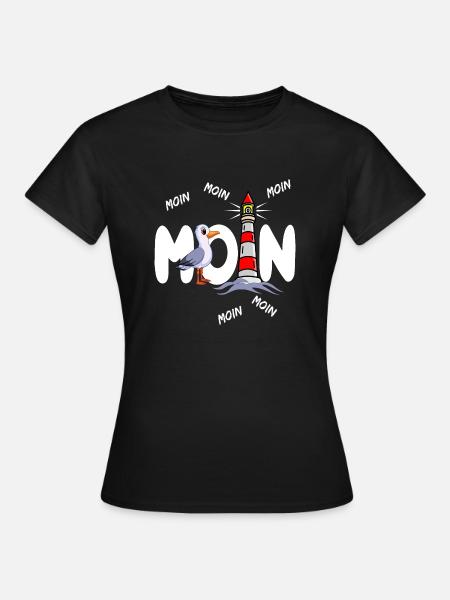 MOIN ist das Lebensgefühl im Norden. Zuhause sein - Frauen T-Shirt - Schwarz