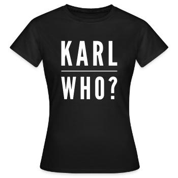 Karl qui ? - T-shirt Femme - noir - Devant - AI Model Female 172 dark (172cm)