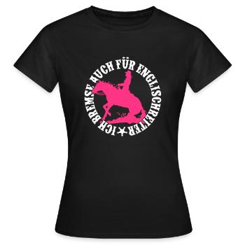 Ich bremse auch für Englischreiter 2C- Lady - Frauen T-Shirt - Schwarz - Vorne - AI Model Female 172 dark (172cm)