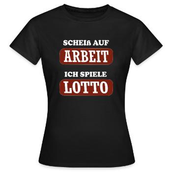 ** auf Arbeit, ich spiele Lotto - Frauen T-Shirt - Schwarz - Vorne - AI Model Female 172 dark (172cm)