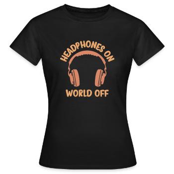 HEADPHONES AUF WELT AUS - Frauen T-Shirt - Schwarz - Vorne - AI Model Female 172 dark (172cm)