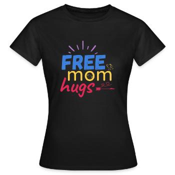 Câlins gratuits de maman - T-shirt Femme - noir - Devant - AI Model Female 172 dark (172cm)