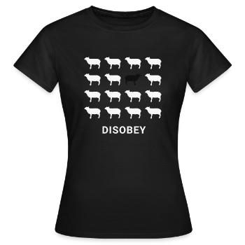 Don't be a sleeping sheep, be disobedient - Women's T-Shirt - black - Front - AI Model Female 172 dark (172cm)