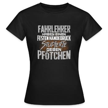 FAHRLEHRER - fest - Frauen T-Shirt - Schwarz - Vorne - AI Model Female 172 dark (172cm)