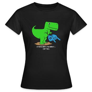 T-Rex if you're happy Dinosaurier Dino Trex - Frauen T-Shirt - Schwarz - Vorne - AI Model Female 172 dark (172cm)