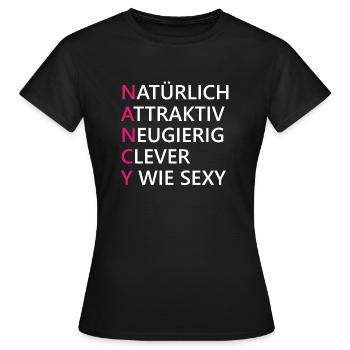 Nancy Name Geschenk - Frauen T-Shirt - Schwarz - Vorne - AI Model Female 172 dark (172cm)