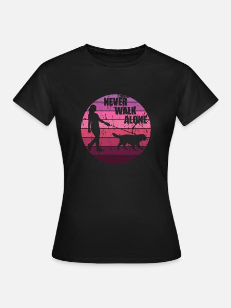 Never walk alone - Women's T-Shirt - black