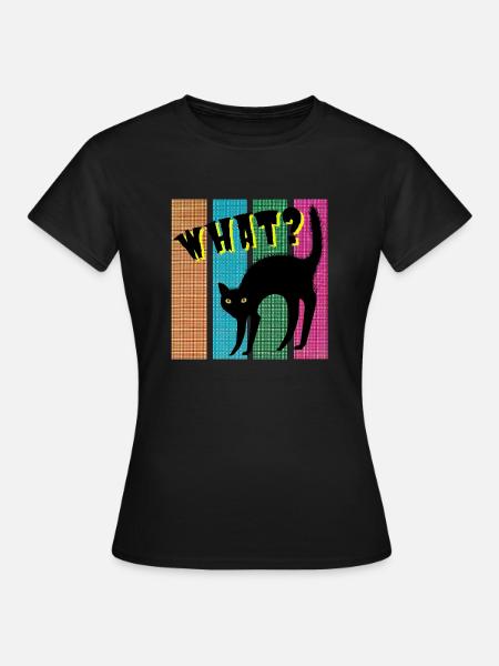 What? cat - Frauen T-Shirt - Schwarz