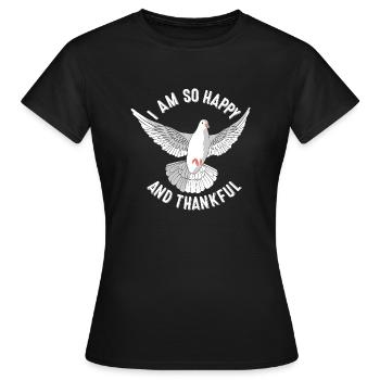 I am so happy and thankful - Frauen T-Shirt - Schwarz - Vorne - AI Model Female 172 dark (172cm)