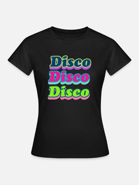 Disco - Frauen T-Shirt - Schwarz