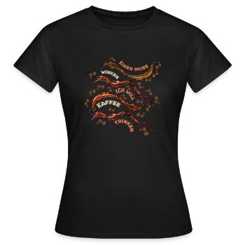 Einer muss winken ich will Kaffee trinken - Frauen T-Shirt - Schwarz - Vorne - AI Model Female 172 dark (172cm)
