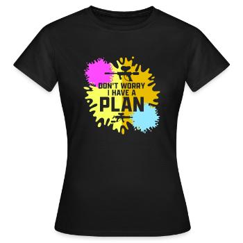 Ne vous inquiétez pas J’ai un plan Joueur tactique Paintbal - T-shirt Femme - noir - Devant - AI Model Female 172 dark (172cm)