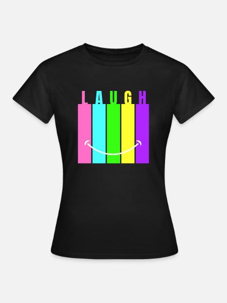 Neon Laugh - Frauen T-Shirt - Schwarz