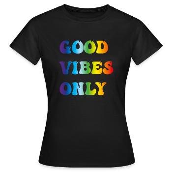 good vibes only - T-shirt Femme - noir - Devant - AI Model Female 172 dark (172cm)