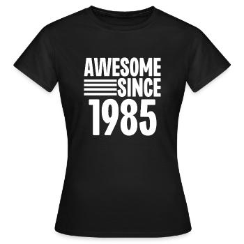 Génial depuis 1985 - T-shirt Femme - noir - Devant - AI Model Female 172 dark (172cm)