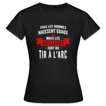 les meilleurs font du tir à l arc - T-shirt Femme - noir - Devant - AI Model Female 172 dark (172cm)