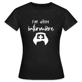 Fier d'être infirmière - T-shirt Femme - noir - Devant - AI Model Female 172 dark (172cm)