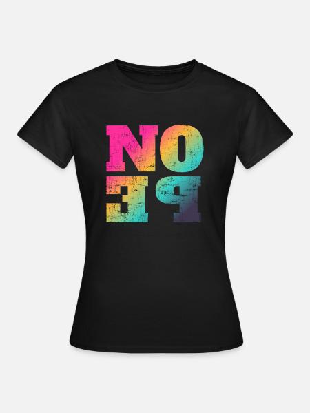 NOPE - sei kein ja-Sager! - Frauen T-Shirt - Schwarz