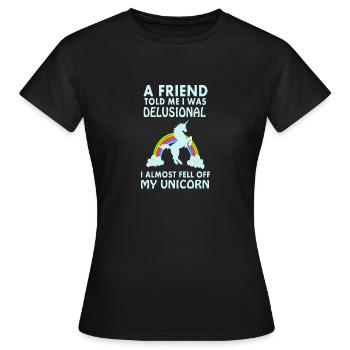 Mein Freund sagt ich bin wahnsinnig Einhorn lustig - Frauen T-Shirt - Schwarz - Vorne - AI Model Female 172 dark (172cm)