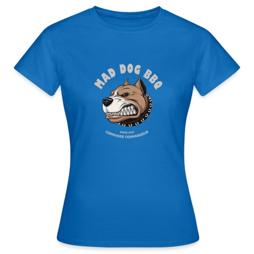 Mad Dog Barbecue (Grillshirt) - Frauen T-Shirt