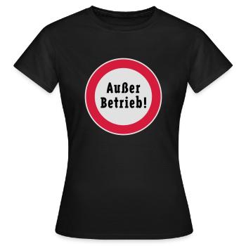 Außer Betrieb! (3C) - Frauen T-Shirt - Schwarz - Vorne - AI Model Female 172 dark (172cm)