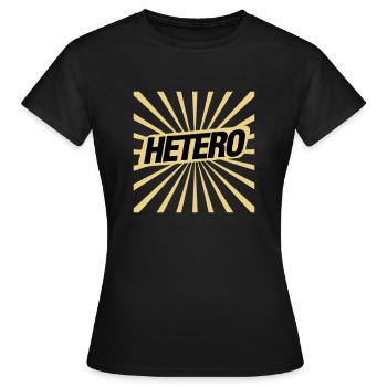 Hetero - was sonst! - Frauen T-Shirt - Schwarz - Vorne - AI Model Female 172 dark (172cm)