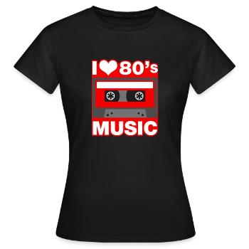 i love 80s music - T-shirt Femme - noir - Devant - AI Model Female 172 dark (172cm)