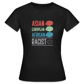 Gegen Rassismus - Frauen T-Shirt - Schwarz - Vorne - AI Model Female 172 dark (172cm)