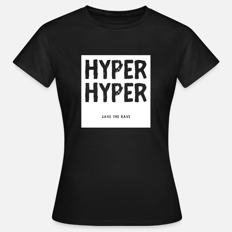 HYPER HYPER - Frauen T-Shirt - Schwarz