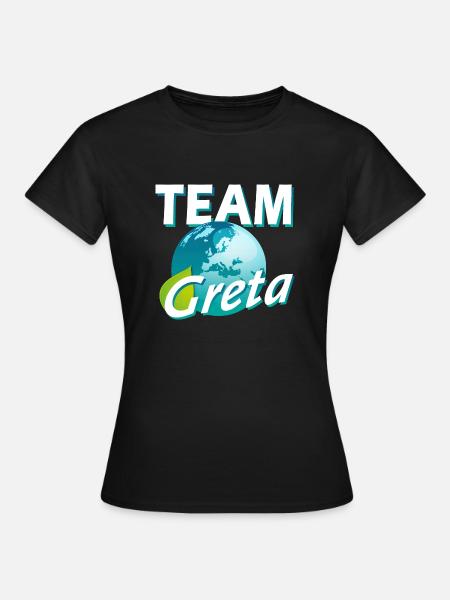 TEAM Greta - Frauen T-Shirt - Schwarz