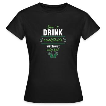 Cocktail - T-shirt Femme - noir - Devant - AI Model Female 172 dark (172cm)
