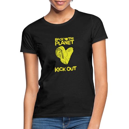 BTTP Kick Out Yellow logo - Women's T-Shirt