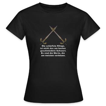 Die schärfste Klinge sind Worte - Frauen T-Shirt - Schwarz - Vorne - AI Model Female 172 dark (172cm)