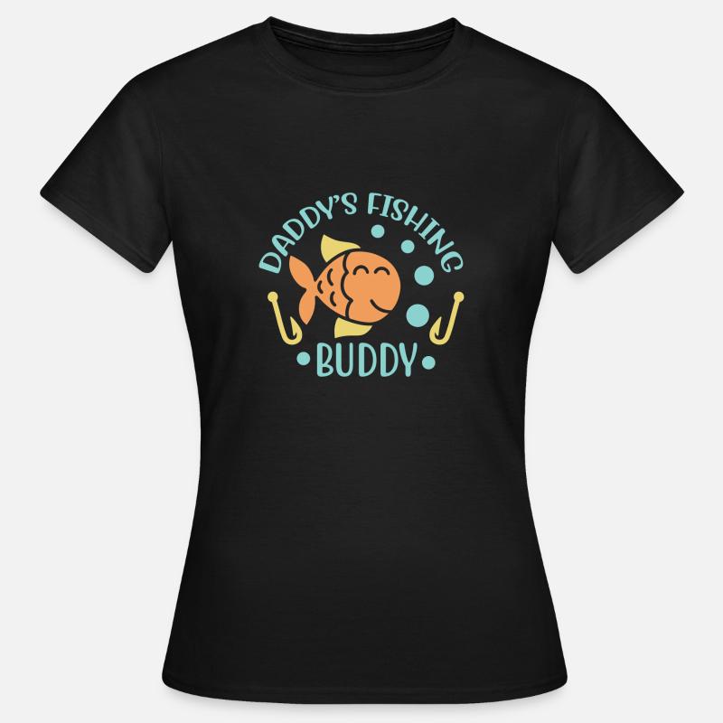Copain de pêche de papas - T-shirt Femme - noir